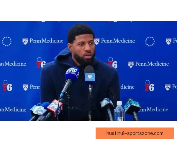 乔治禁赛接近尾声纳斯确认解禁后有望复出迎战本周四比赛